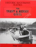 Book cover of The Trent & Mersey Canal  by LEAD, Peter 